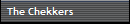 The Chekkers