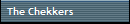 The Chekkers